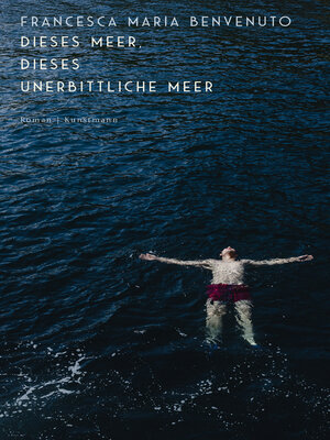 cover image of Dieses Meer, dieses unerbittliche Meer